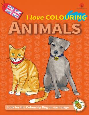 I Love Colouring: Animals: 5