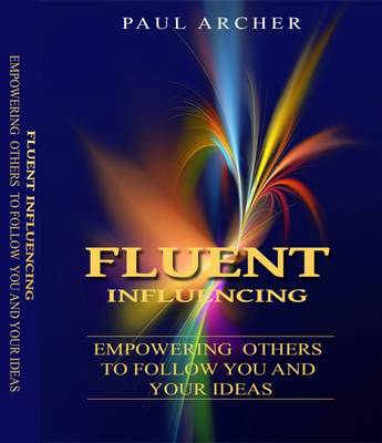 Fluent Influencing