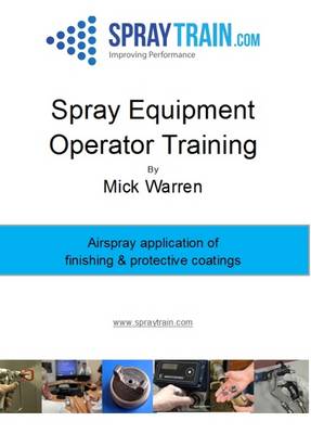 Spray Equipment Operator Training