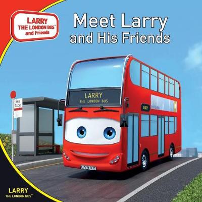 Meet Larry and His Friends