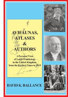 Avifaunas, Atlases & Authors