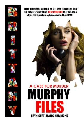 A Case for Murder: Brittany Murphy Files