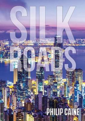 SILK ROADS