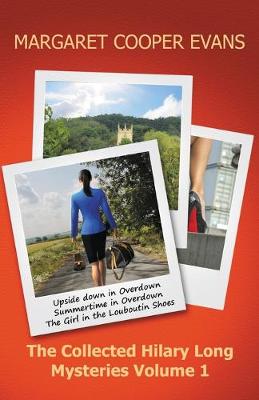 The Collected Hilary Long Mysteries