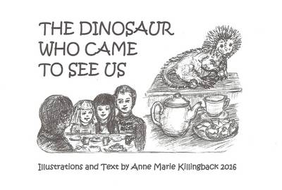 The Dinosaur Who Came to See Us