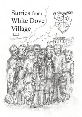 Stories from White Dove Village