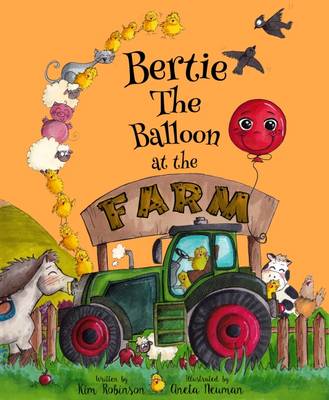 Bertie the Balloon at the Farm