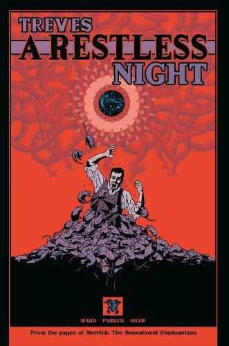 Treves: A Restless Night