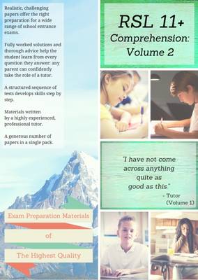 RSL 11+ Comprehension: Practice Papers with Detailed Answers and Question-by-Question Feedback for 11+ / KS2 English Volume 2