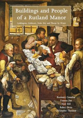 Buildings and People of a Rutland Manor