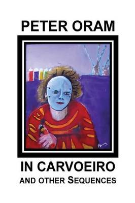 In Carvoeiro and Other Sequences