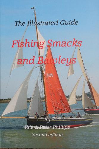 The Illustrated guide to fishing smacks and bawleys