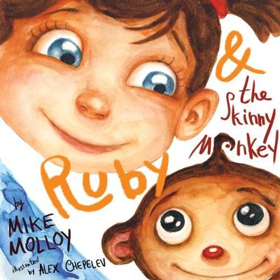 Ruby & the Skinny Monkey