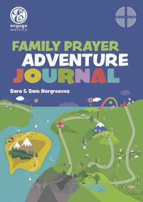 Thy Kingdom Come: Family Prayer Adventure Journal