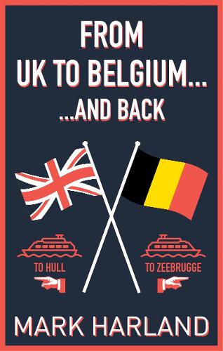 From UK to Belgium and Back