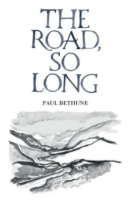 The Road, So Long
