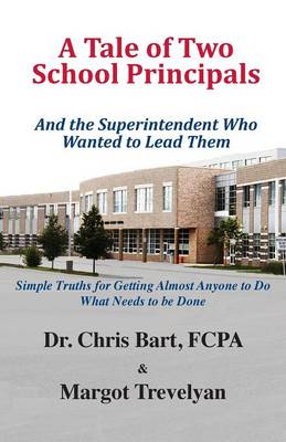 A Tale of Two School Principals