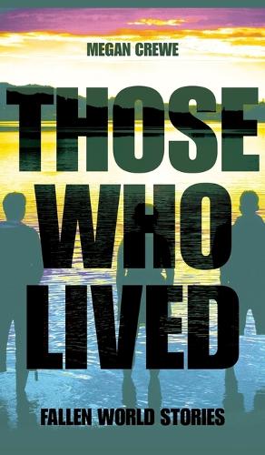 Those Who Lived