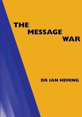 The Message War