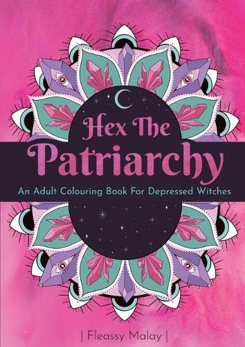 Hex The Patriarchy