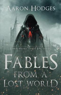 Fables of a Lost World
