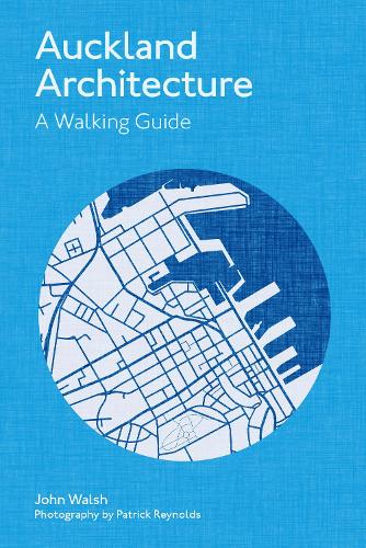 Auckland Architecture - Revised Edition