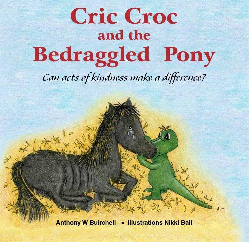 Cric Croc and the Bedraggled Pony