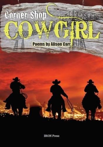Corner Shop Cowgirl