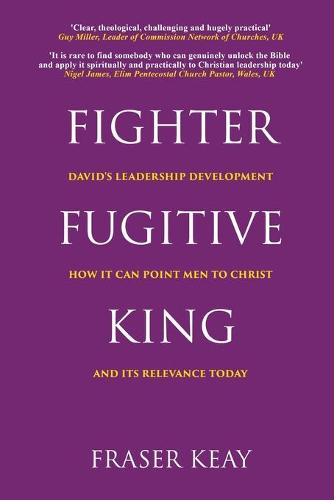 Fighter, Fugitive, King