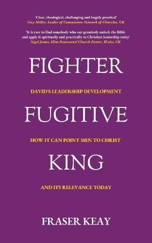 Fighter, Fugitive, King