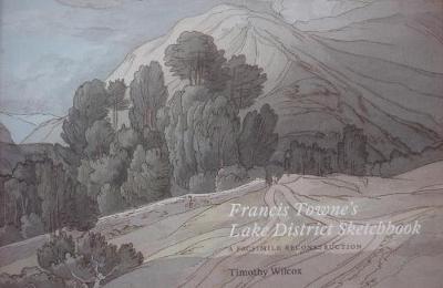 Francis Towne's Lake District Sketchbook