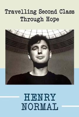 Travelling Second Class Through Hope