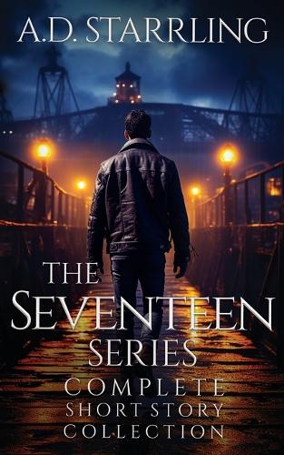 The Seventeen Series Ultimate Short Story Collection