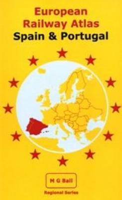 European Railway Atlas: Spain & Portugal