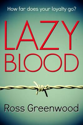 Lazy Blood