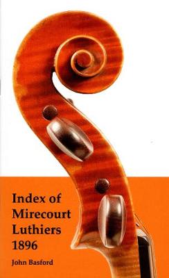 Index of Mirecourt Luthiers 1896