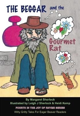 The the Beggar and the Gourmet Rat
