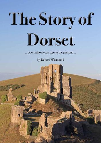 The Story of Dorset