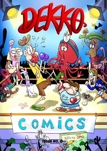 Dekko Comics - Issue Eight