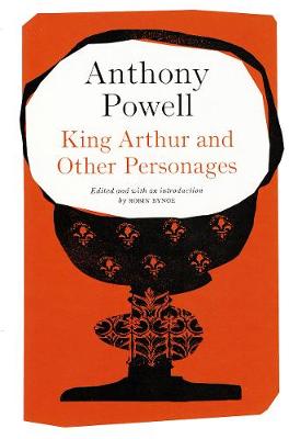 King Arthur and Other Personages
