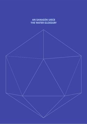 The Water Glossary/ an Sanasan Uisce