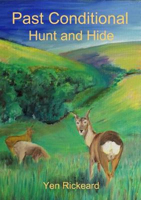 Past Conditional Hunt and Hide