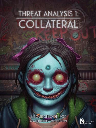 Threat Analysis 1: Collateral