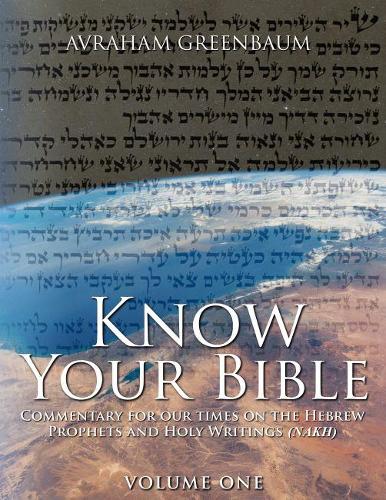 Know Your Bible (Volume One)