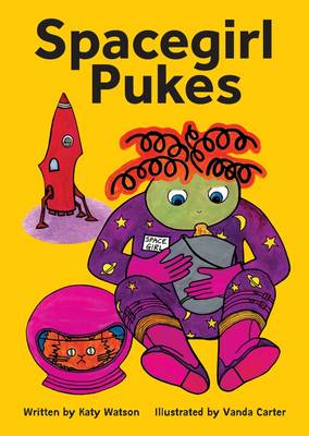 Spacegirl Pukes