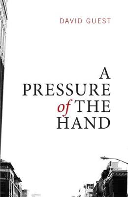 A Pressure of the Hand