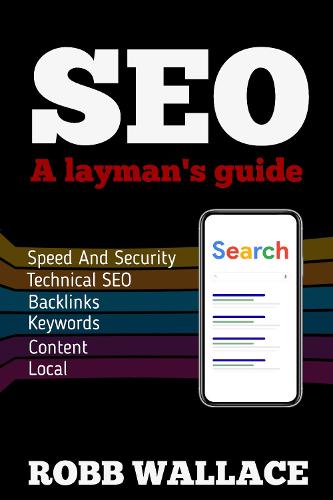 SEO A lyman's Guide