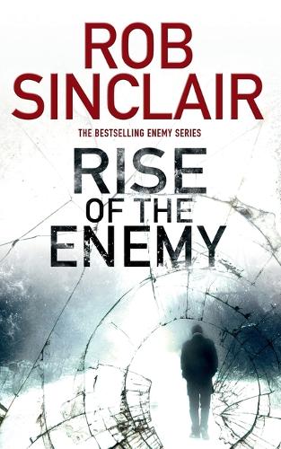 Rise of the Enemy