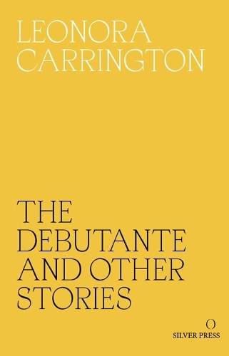The Debutante and Other Stories