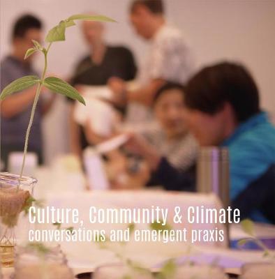 Culture, Community & Climate